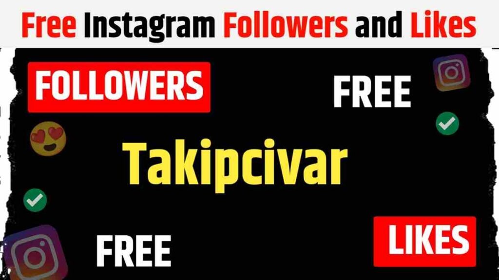 Takipcivar Free Instagram Followers