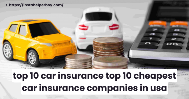 top 10 cheapest car insurance companies in usa